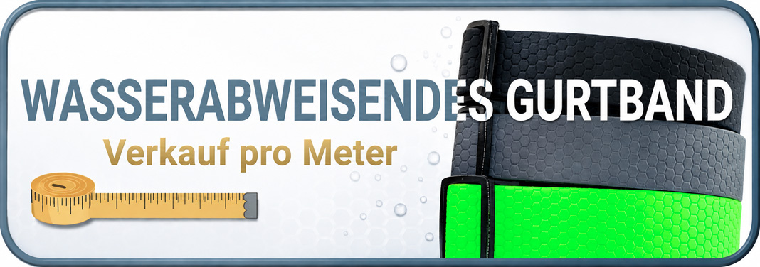 Wasserdichtes Gurtband als Meterware
